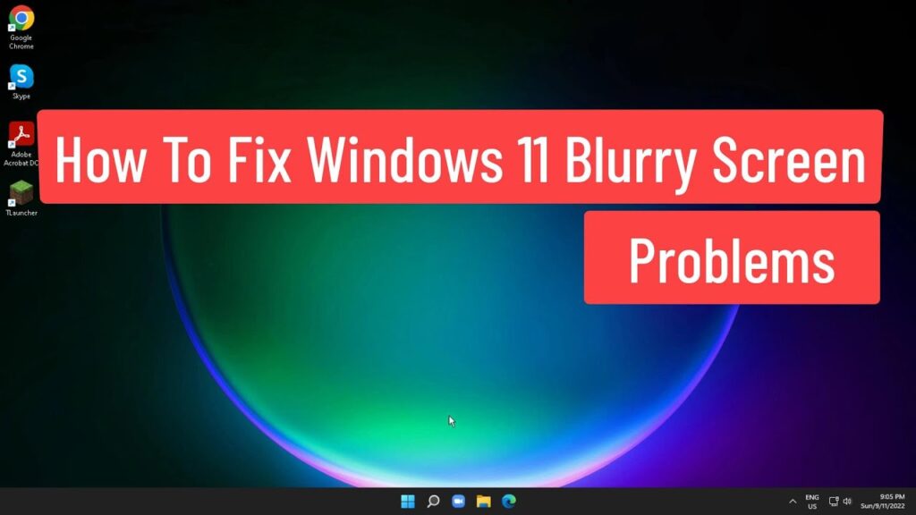 How to fix blurry screen on gaming laptop